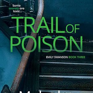 Trail of Poison
